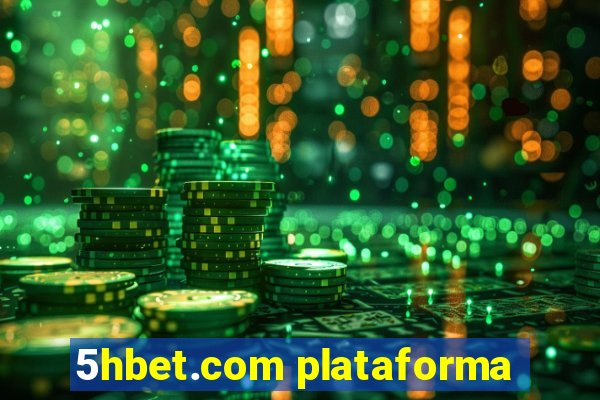 5hbet.com plataforma